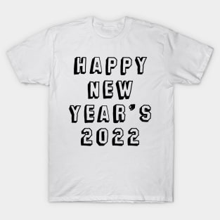 happy new year's  2022  #13 T-Shirt